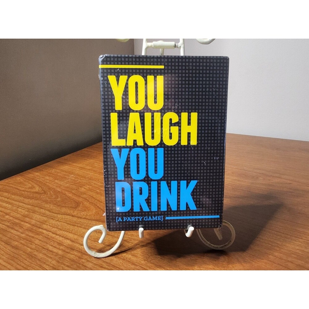 You Laugh You Drink ~ The Drinking Game for People Who Cant Keep a Straight Face
